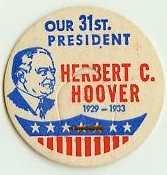 HERBERT C. HOOVER 31ST PRESIDENT MILK BOTTLE CAPS Historical –p31-read more . . . .