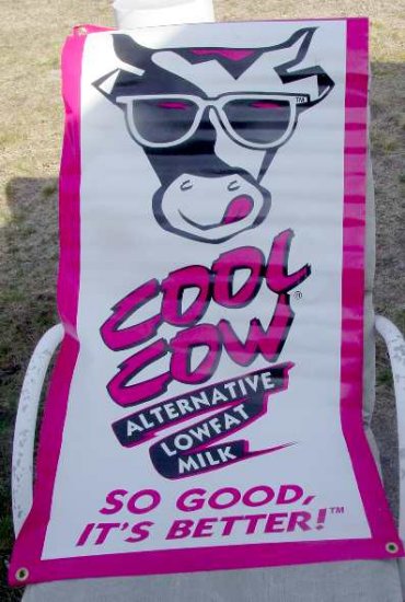COOL COW VINYL SIGN 25â by 47â 2 sides ncs-100