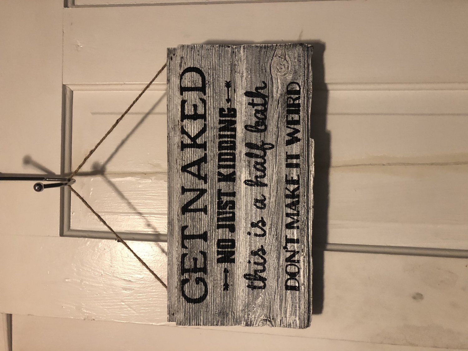 Get Naked Wooden Bathroom Sign