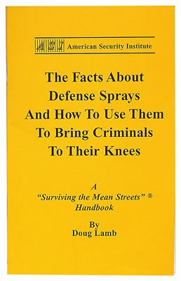 TAC-1:THE FACTS ABOUT DEFENSE SPRAYS
