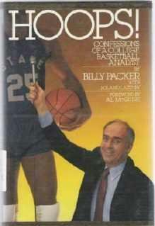 Hoops : Confessions of a Basketball Analyst by Billy Packer and Roland Lazenby 0809253054