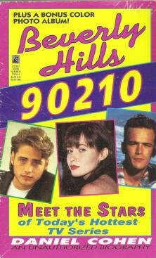 Beverly Hills 90210 by Daniel Cohen Photos Included 0671770527
