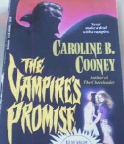 The Vampires Promise by Carolyn B. Cooney - Teen Mystery Book 0590456822