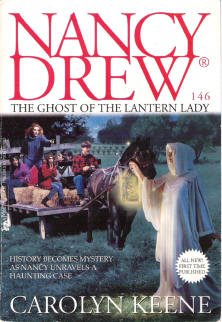 Nancy Drew Ghost of the Lantern Lady by Carolyn Keene Number 146~ 0671026631