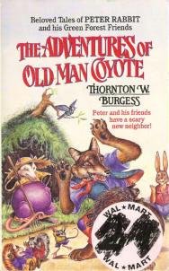 The Adventures of Old Man Coyote by T W Burgess 1559029870