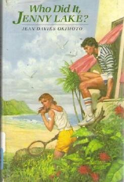 Who Did It, Jenny Lake Jean Davies Okimoto Hardcover 0399210148