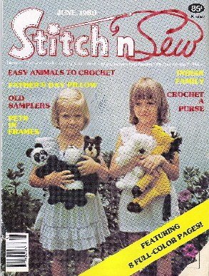 Stitch n Sew Magazine Fathers Day Pillow, Pets, Indian Family, Clothes June 1980