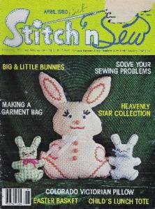 Stitch n Sew Magazine Bunnies, Star Collection, Easter Basket, Afghan April 1980