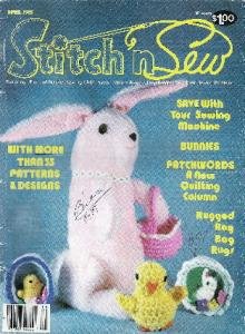 Stitch n Sew Magazine Features More than 35 Patterns Easter April 1982