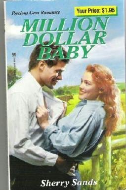 Million Dollar Baby - Sherry Sands Zebra Precious Gems Romance Book 0821765620