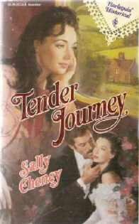 Tender Journey by Sally Cheney Harlequin Historical Romance Novel 0373287488