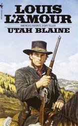 Utah Blaine Louis Lamour Like New Romance Novel 0553247611
