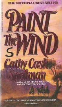Paint the Wind - Cathy Cash Spellman Romance 0440208130
