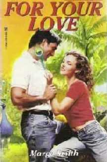 For Your Love Marge Smith Precious Gem Romance Novel 0821765477