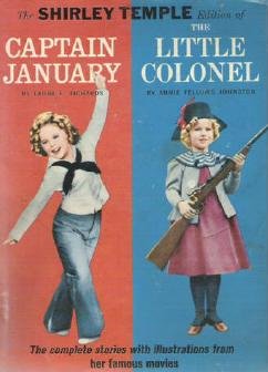 Shirley Temple Captain January / Little Colonel by Laura Richards - Hardcopy 1959