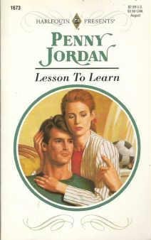 Lesson to Learn Penny Jordan ~ Harlequin Presents 037311673x