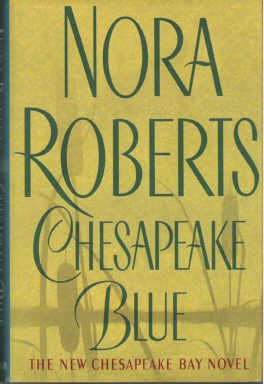 Chesapeake Blue - Nora Roberts Exc Cond Hardcover Romance 0399149392