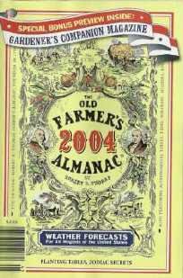 2004 Old Farmers Almanac by Robert Thomas - Gardeners Companion Section
