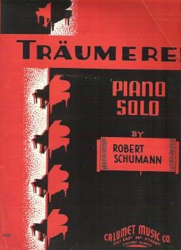 Traumerei 1935 Sheet Music by Robert Schumann for Piano Arranged by Mort Glickman