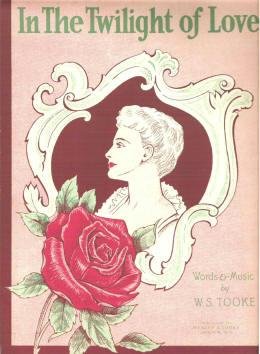 In The Twilight of Love 1946 Sheet Music by Wesley S Tooke