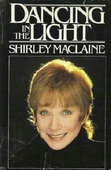 Dancing in the Light Shirley Maclaine Hardcover Gr8 Cond 055305094x