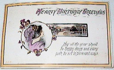 Hearty Birthday Greeting Postcard In Color 1915 South Hammond N Y Antique