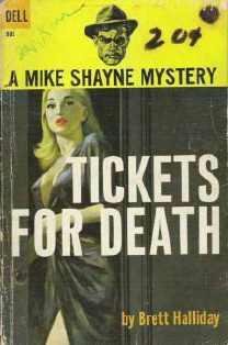 Brett Halliday A Mike Shayne Mystery: Tickets for Death 1958 Printing Date