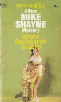 Brett Halliday Count Backwards to Zero a Mike Shayne Mystery 1971 First Printing