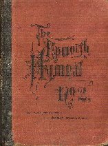 The Epworth Hymnal Dated 1891 No. 2 For Sunday School, Church Services