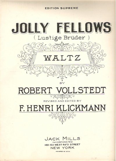 Jolly Fellows 1927 Sheet Music Bruder Vollstedt Klickman Version