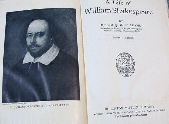 A Life of William Shakespeare By Joseph Quincy Adams 1923