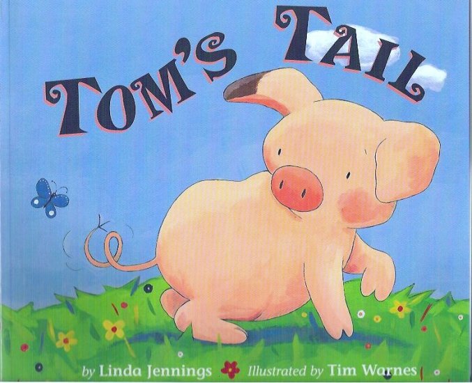 New Book: Toms Tail by Linda Jennings Childrens Book 1589253833