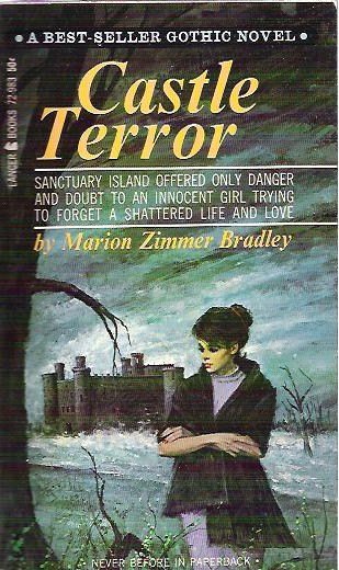 Castle Terror by Marion Zimmer Bradley 1965 Gothic Novel