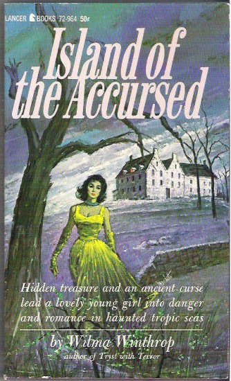Island of the Accursed 1965 Gothic Mystery by Wilma Winthrop
