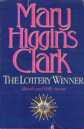 The Lottery Winner by Mary Higgins Clark 0671867164