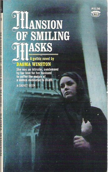 Mansion of Smiling Masks by Daoma Winston 1967 Gothic Mystery - Gr8 Cond