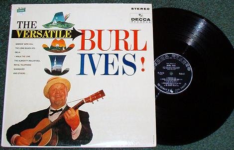The Versatile Burl Ives lp Decca Record dl74152