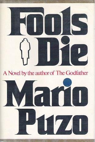 Fools Die - Mario Puzo 1978 Hardcopy 0399122443