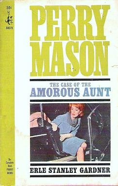 Perry Mason The Amorous Aunt - Erle Stanley Gardner 1967 issue