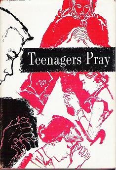 Teenagers Pray Religion Book 1966 Issue Concordia - Unread