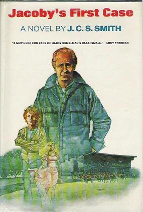 Jacobys First Case - J. C. S. Smith Hardcopy 068911057X