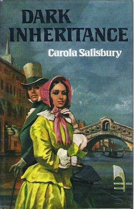 Dark Inheritance by Carola Salisbury 1975 Hardcopy 0002211998