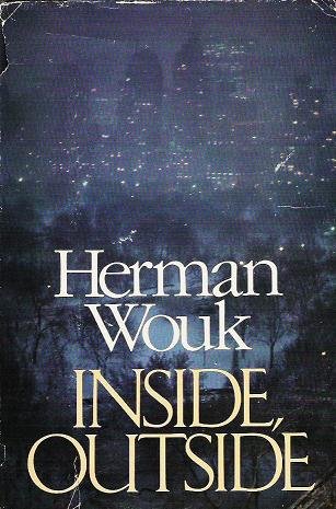 Inside Outside A Novel by Herman Wouk 0316955043