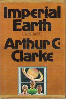 Imperial Earth by Arthur Clarke Hardcopy Science Fiction 0151442339