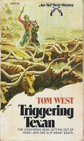 Nothing But My Gun / Triggering Texan - Ace Double Western