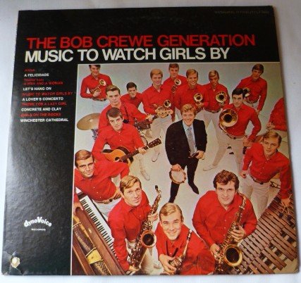 Music To Watch Girls By lp - The Bob Crewe Generation lp9003