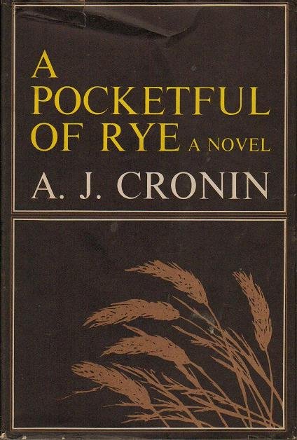 A Pocket Full of Rye - A J Cronin Hardcopy