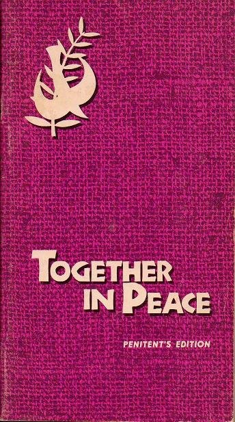 Together In Peace Penitents Edition - Joseph M Champlin 0877930953