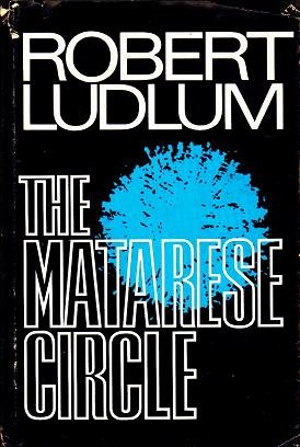 The Matarese Circle - Robert Ludlum 0399900438
