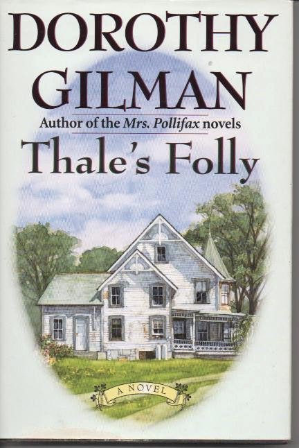 Thales Folly by Dorothy Gilman 0345432967
